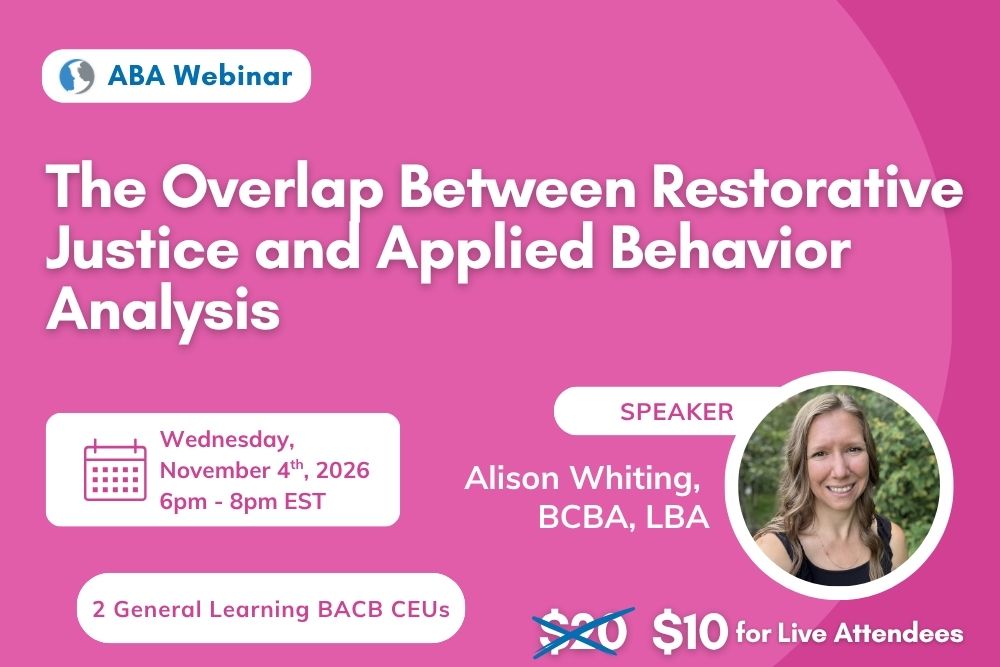 The Overlap Between Restorative Justice and Applied Behavior Analysis